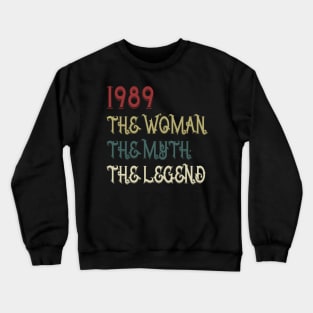 Vintage Retro 31st Birthday Gift Womens 1989 Legend Crewneck Sweatshirt